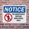 Signmission No Admittance Employees Only OSHA Notice Sign, Plastic, 10in W x 7in L, 2PK OS-2PACK-NS-P-710-L-15982 - alternate 3